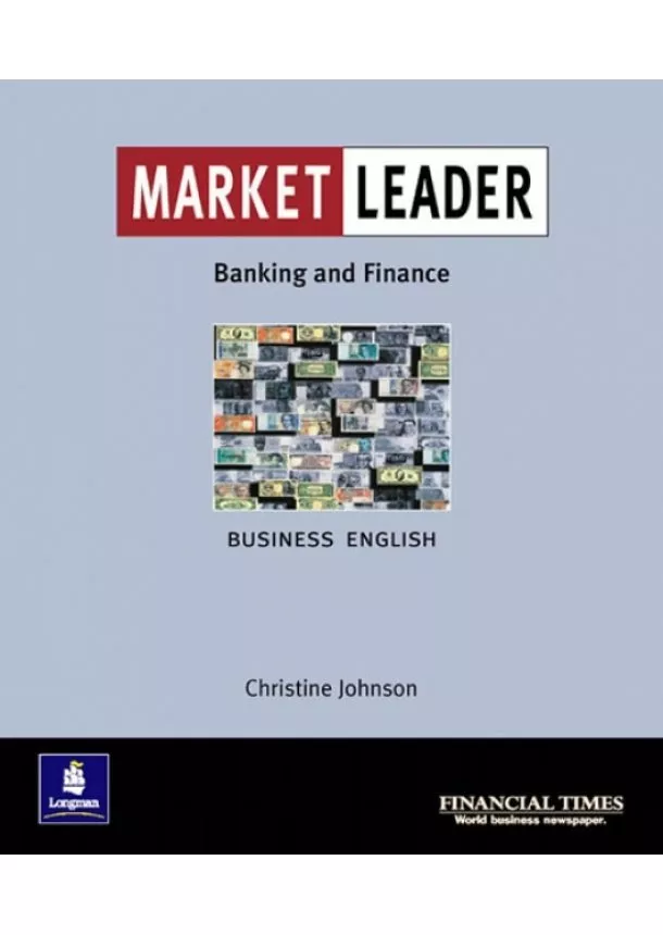 Christine Johnson - Market Leader Business English: Banking and Finance