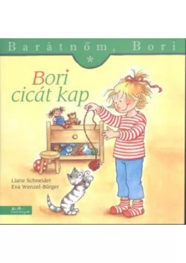 Eva Wenzel-Bürger - Bori cicát kap - Barátnőm, Bori 2.