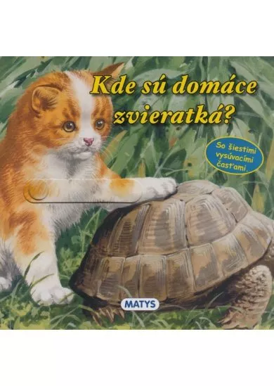 Kde sú domáce zvieratká? - So šiestimi vysúvacími časťami