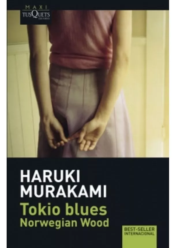Haruki Murakami - Tokio blues: Norwegian Wood (španělsky)