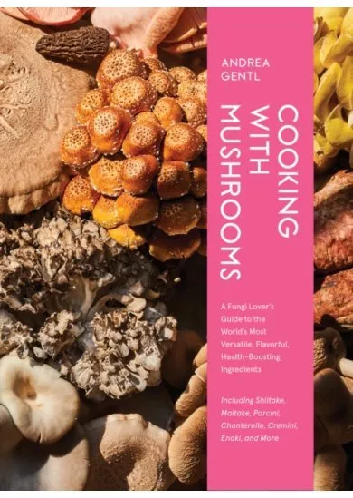 Cooking with Mushrooms