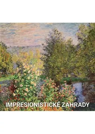 Impresionistické zahrady