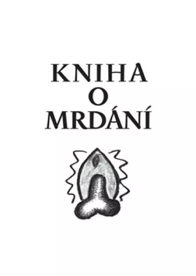 Kniha o mrdání