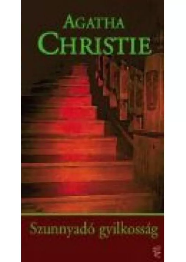 Agatha Christie - SZUNNYADÓ GYILKOSSÁG