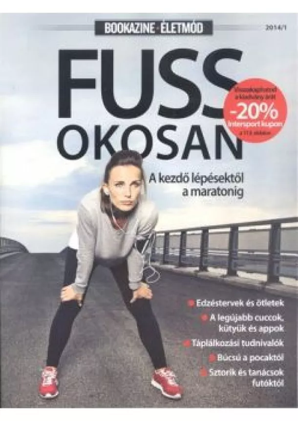 MAGAZIN - FUSS OKOSAN - A KEZDŐ LÉPÉSEKTŐL A MARATONIG