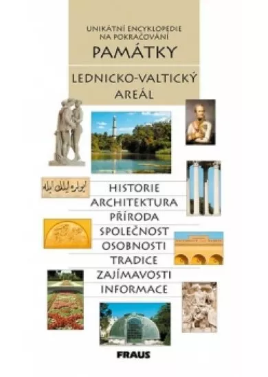Památky Lednicko-Valtický areál