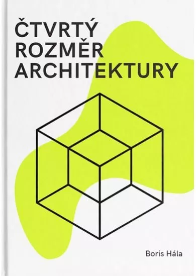 Čtvrtý rozměr architektury