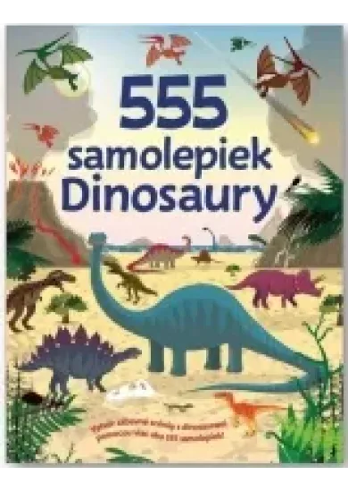 555 samolepiek - Dinosaury