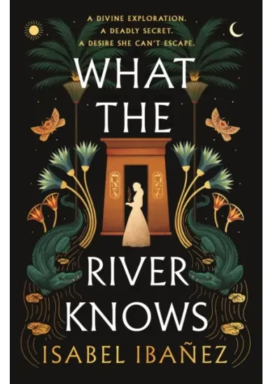 What the River Knows