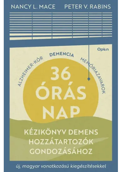 36 órás nap - Kézikönyv demens hozzátartozók gondozásához