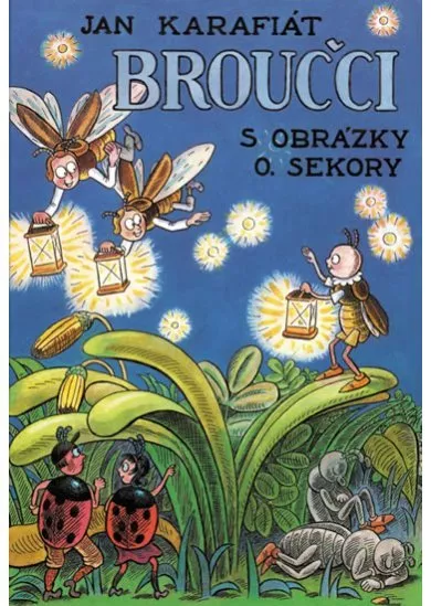 Broučci s obrázky O. Sekory