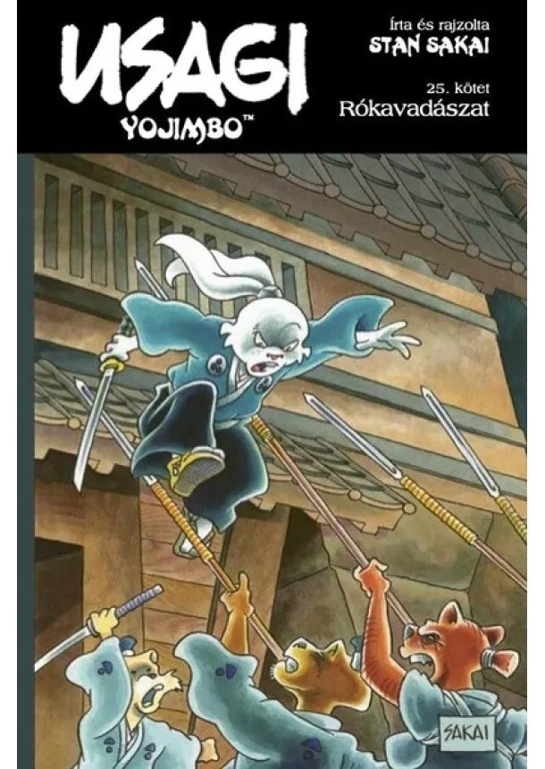 Stan Sakai - Usagi Yojimbo 25. - Rókavadászat