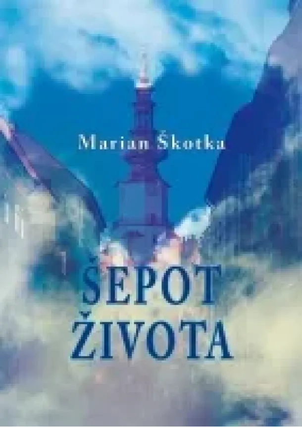 Marian Škotka - Šepot života