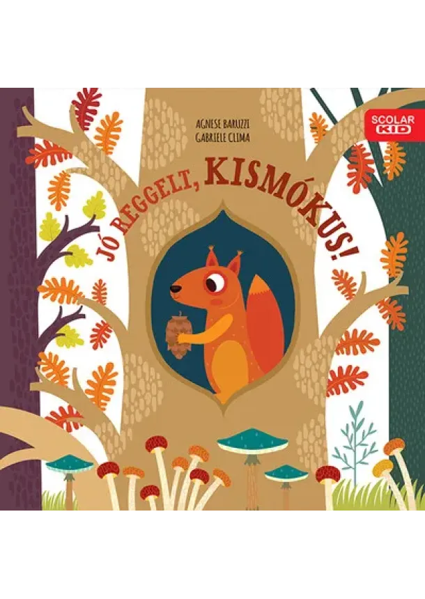 Gabriele Clima - Jó reggelt, kismókus!