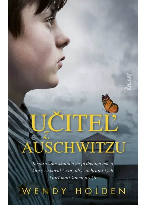 Holden Wendy - Učiteľ z Auschwitzu