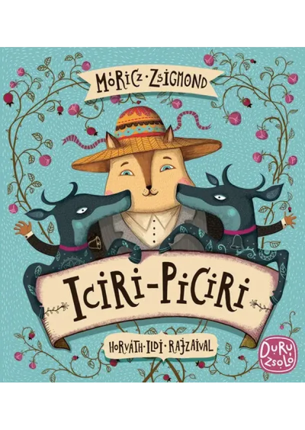 Móricz Zsigmond - Iciri-piciri - Duruzsoló