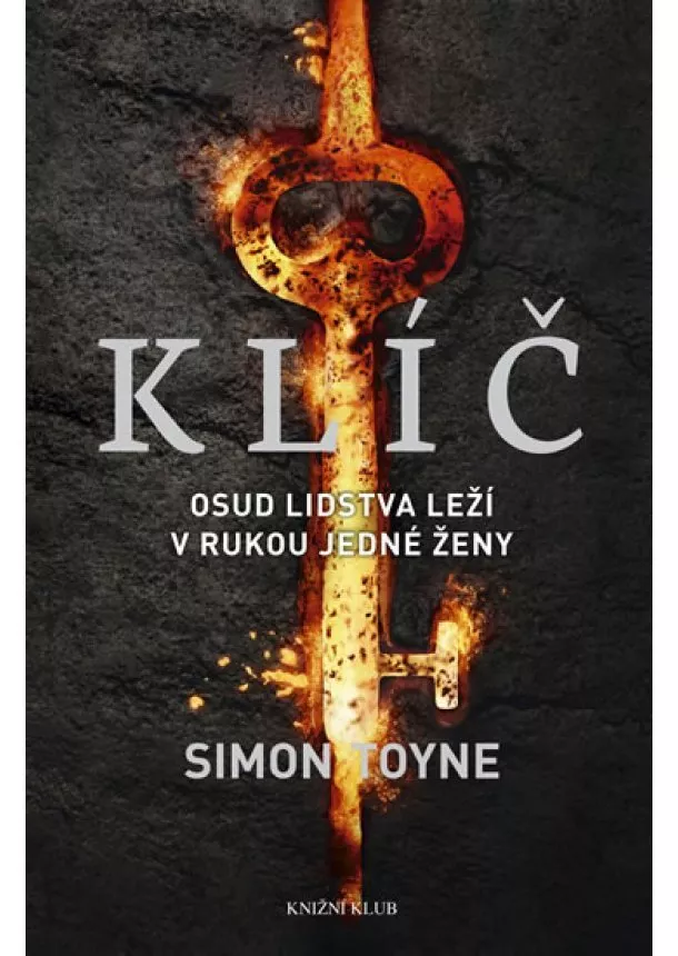 Simon Toyne - Klíč