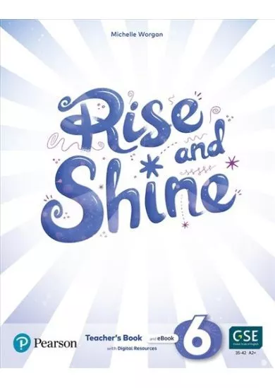 Rise and Shine 6 Teacher´s Book with eBooks, Presentation Tool and Digital Resources