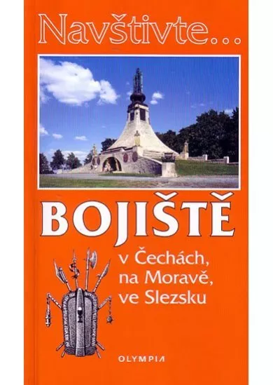 Navštivte bojiště v Čechách, na Moravě, ve Slezsku