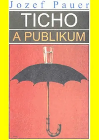 Ticho a publikum