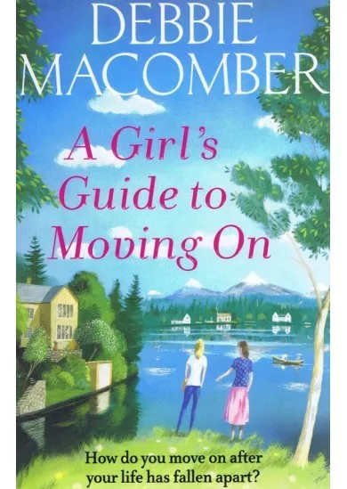 Girl´s Guide To Moving On