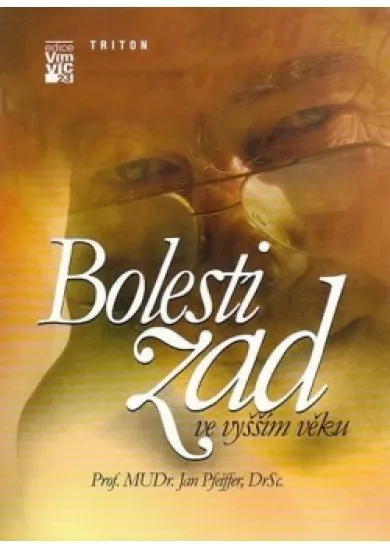 Bolesti zad ve vyšším věku