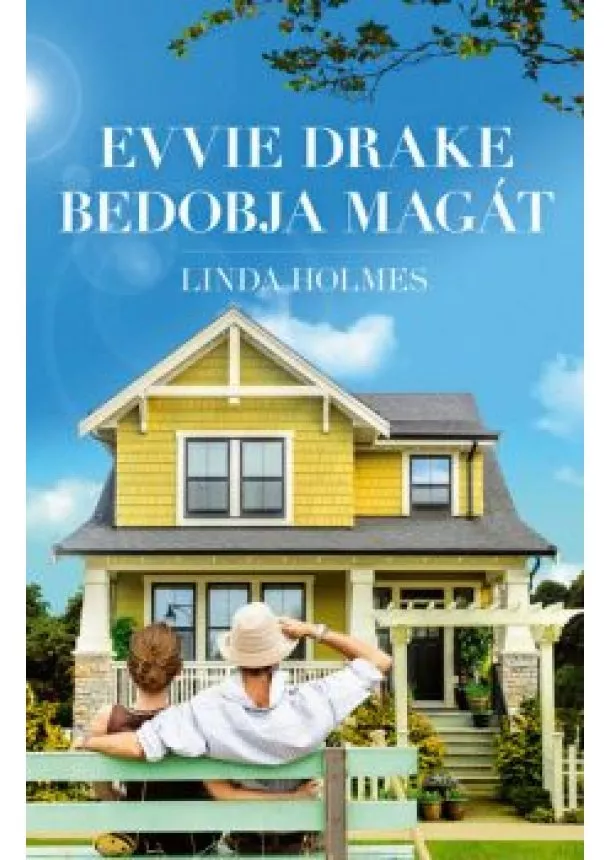 Linda Holmes - Evvie Drake bedobja magát