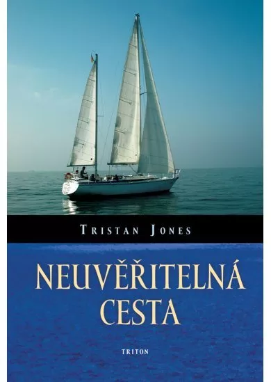 Neuvěřitelná cesta