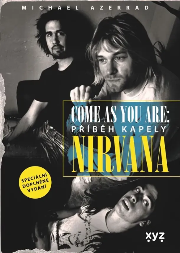 Michael Azerrad - Nirvana. Come as you are