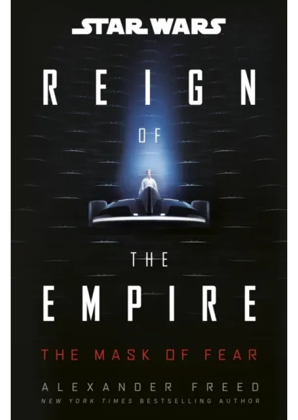 Alexander Freed - Star Wars: The Mask of Fear