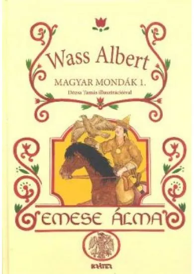 EMESE ÁLMA /MAGYAR MONDÁK 1.