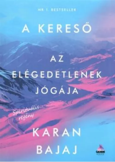 A kereső - Az elégedetlenek jógája