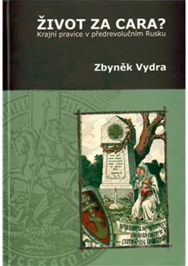 Zbyněk Vydra - Život za cara