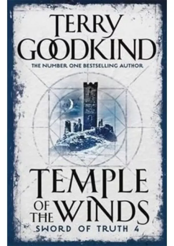 Terry Goodkind - Temple Of The Winds : Book 4: The Sword
