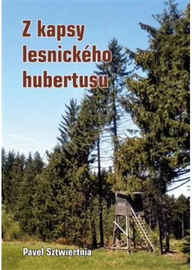 Z kapsy lesnického hubertusu