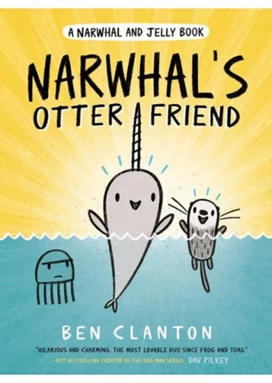 Narwhal & Jelly: NarwhalS Otter Friend