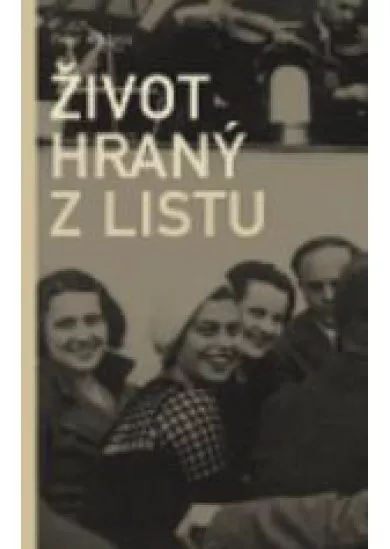 Život hraný z listu