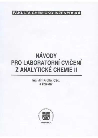 Návody pro laboratorní cvičení z analytické chemie II.
