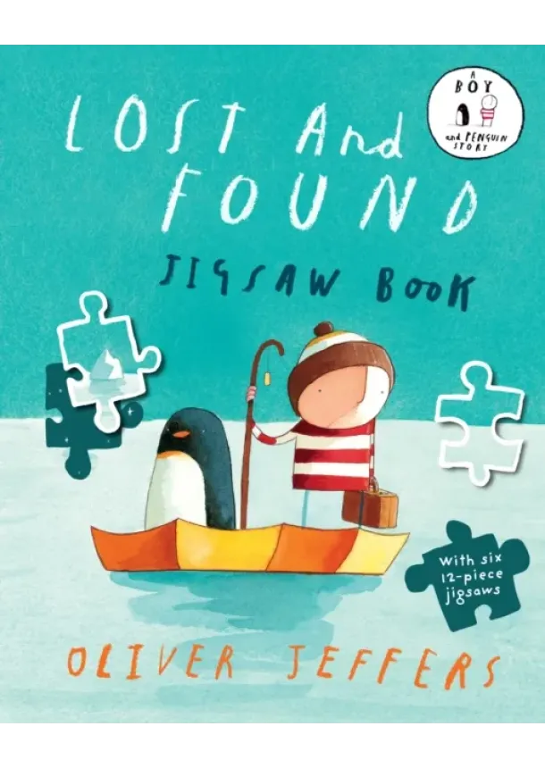 Oliver Jeffers - Lost and Found Jigsaw Book