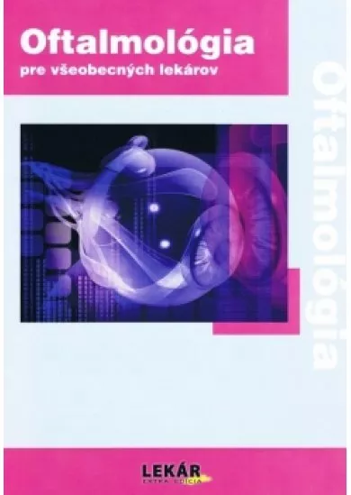 Oftalmológia pre všeobecných lekárov