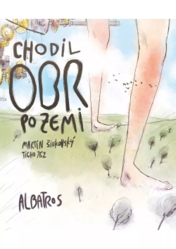 Martin Šinkovský - Chodil obr po zemi