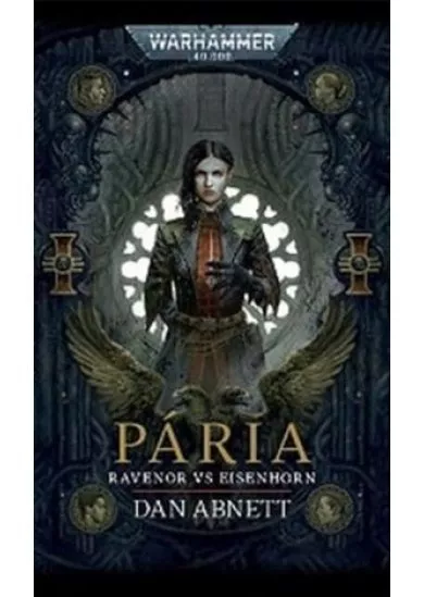 Pária - Ravenor vs Eisenhorn