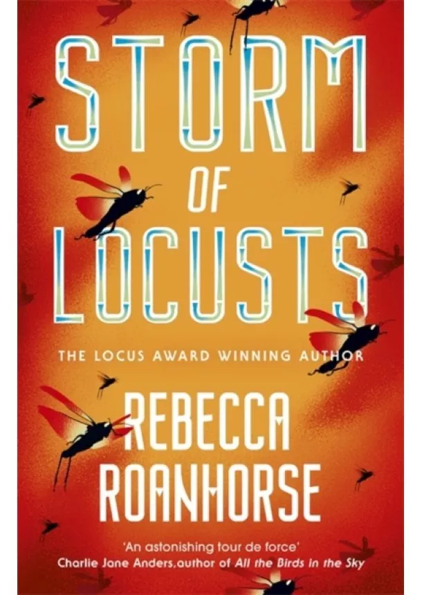 Rebecca Roanhorse - Storm of Locusts