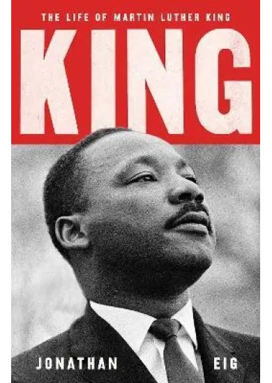 King: The Life of Martin Luther King