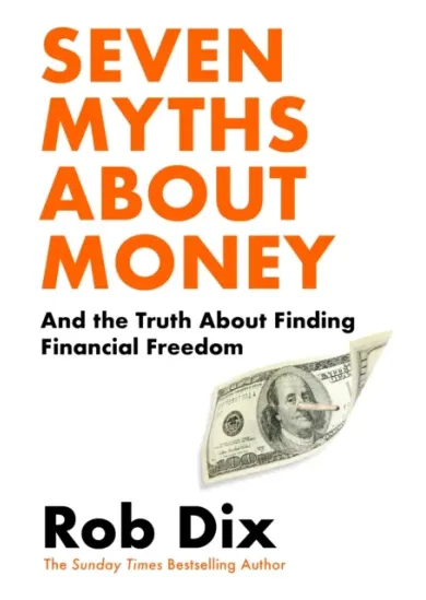 Seven Myths About Money