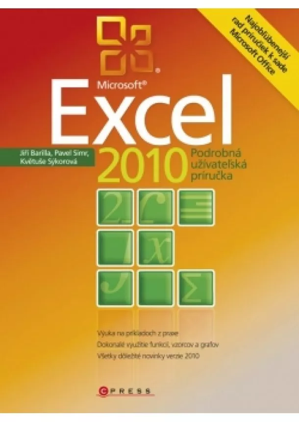 Květuše Sýkorová, Pavel Simr, Jiří Barilla - Microsoft Excel 2010