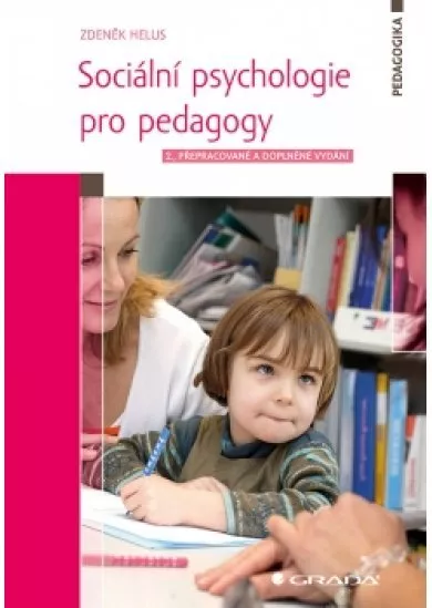 Sociální psychologie pro pedagogy - 2.vydání