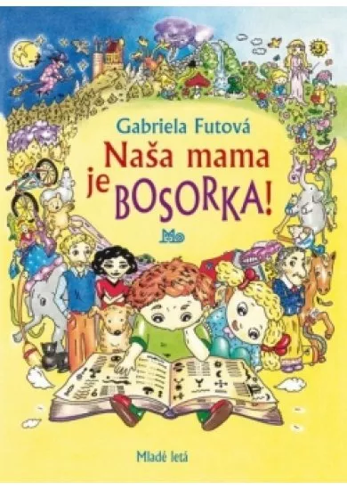 Naša mama je bosorka! - 5. vydanie