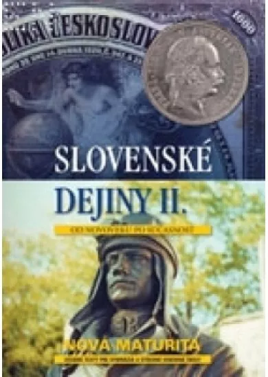 SLOVENSKÉ DEJINY II.- NOV. MATURITA