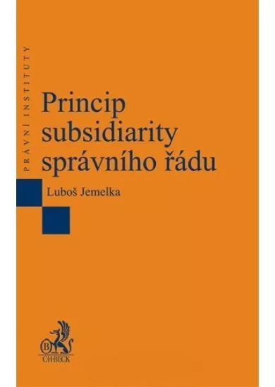 Princip subsidiarity správního řádu